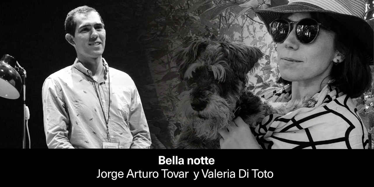 Bella Notte – Jorge Arturo Tovar  y Valeria Di Toto