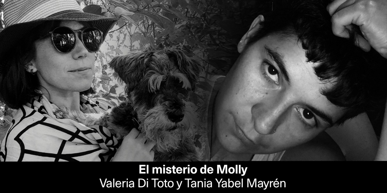 El misterio de Molly – Valeria Di Toto y Tania Yabel Mayrén