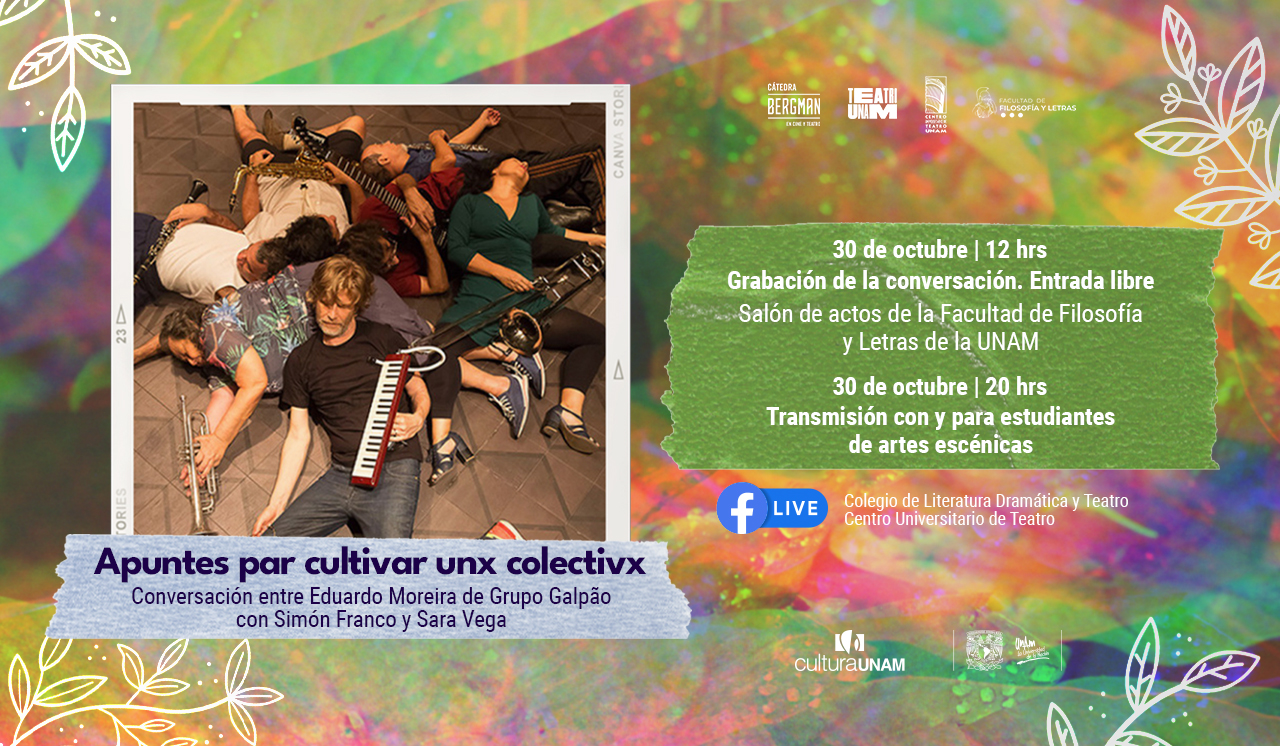 Apuntes para cultivar unx colectivx - Teatro UNAM