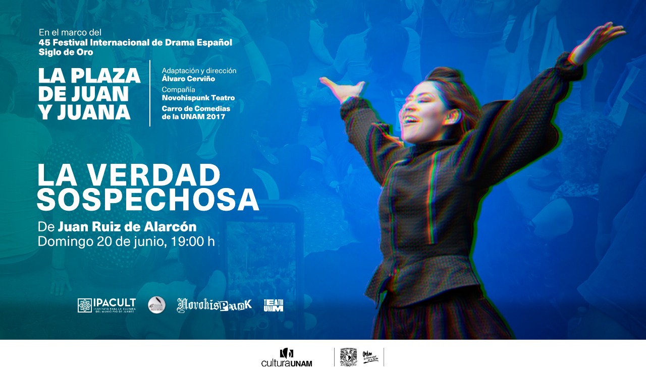 La verdad sospechosa - Teatro UNAM